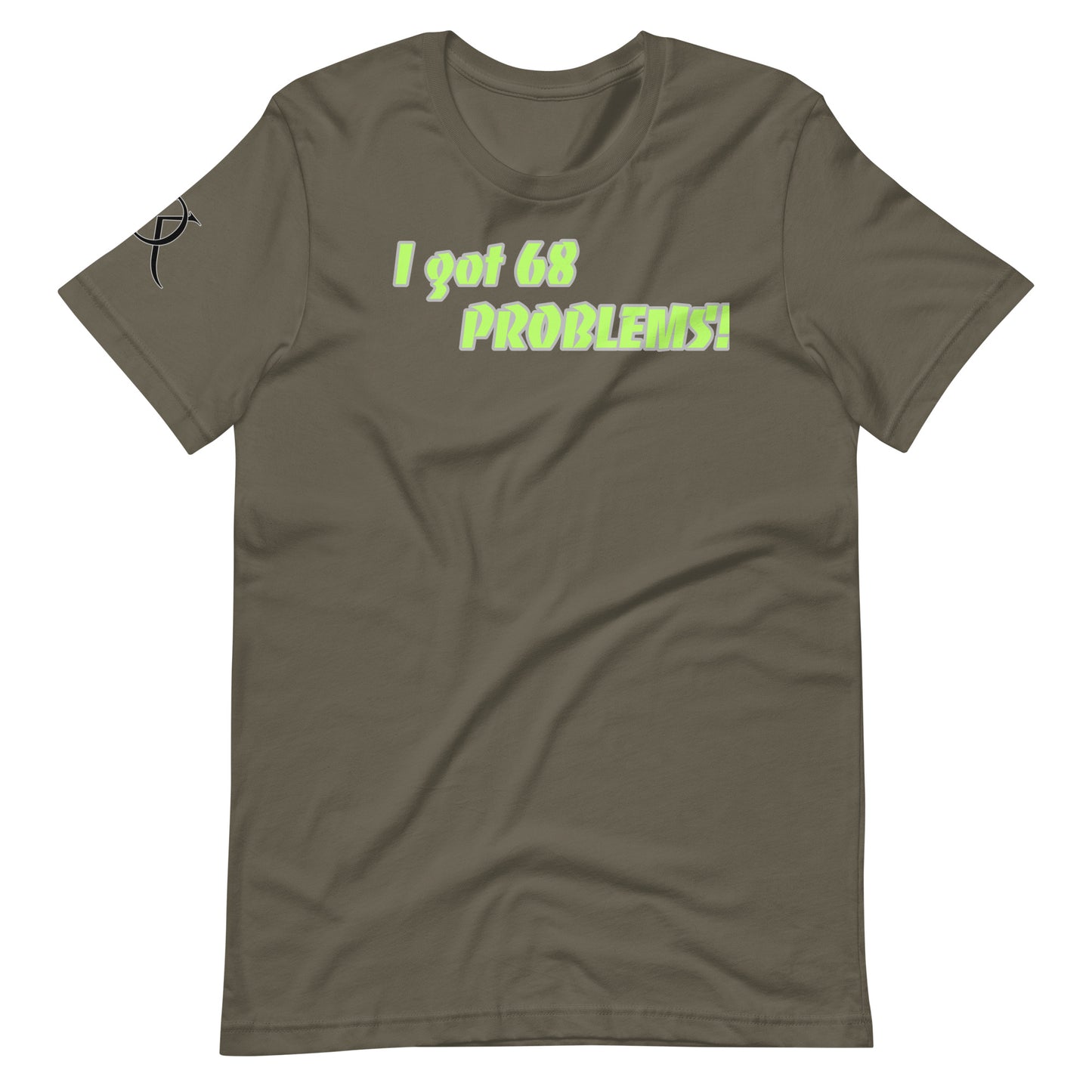 Men's 68 Problems T-Shirt