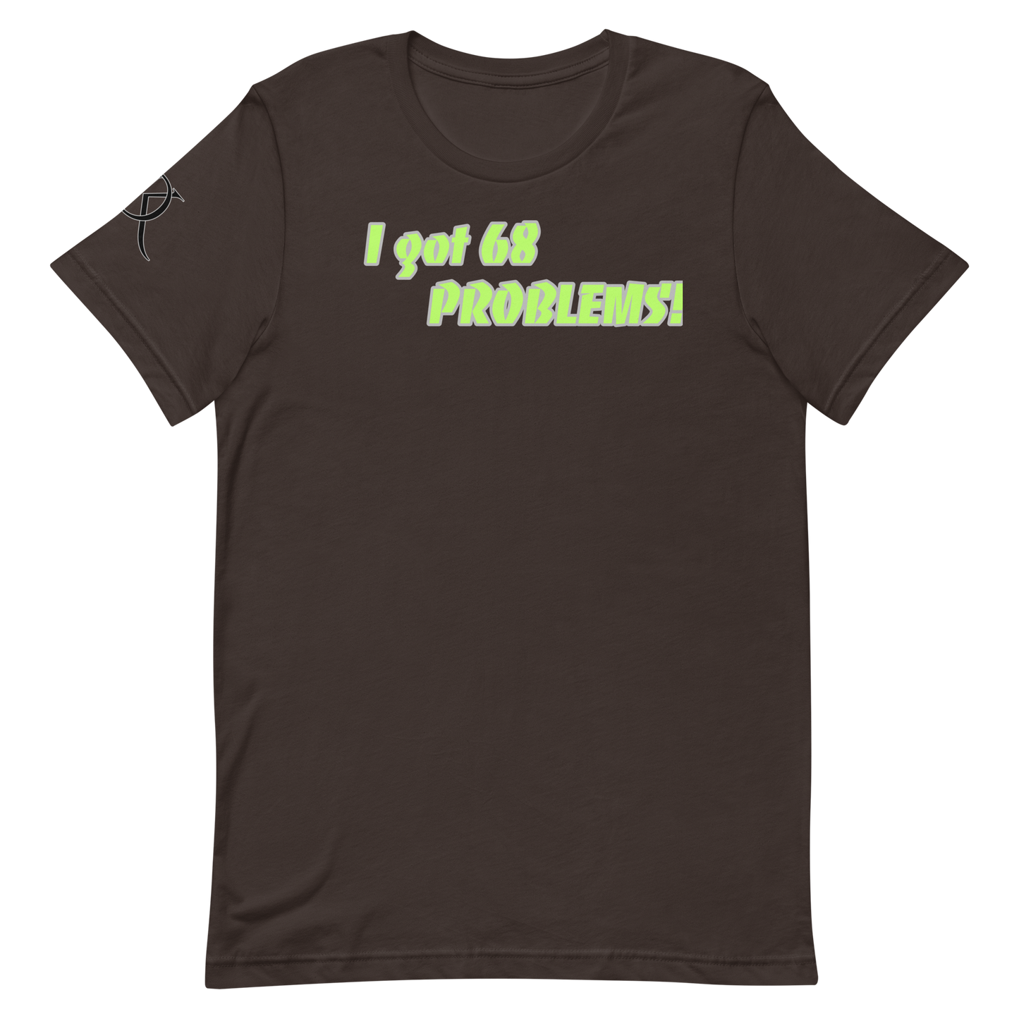 68 Problems Men's T-Shirt