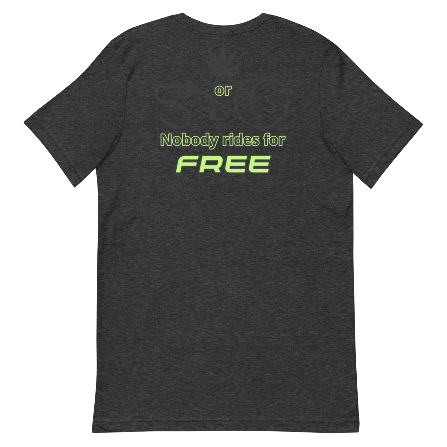 Grass, Gas or Peaches Men's T-Shirt